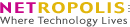 NETROPOLIS: Where Technology Lives