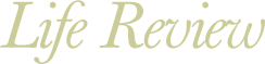 Life Review