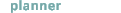 Planner